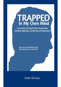 Trapped in My Own Mind
