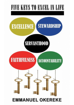 Five Keys to Excel in Life