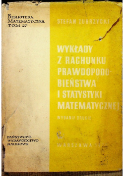 Wykłady z rachunku prawdopodobieństwa i