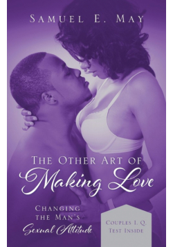 The Other Art of Making Love