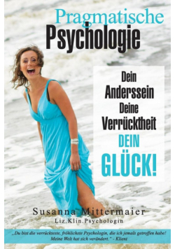 Pragmatische Psychologie - Pragmatic Psychology German