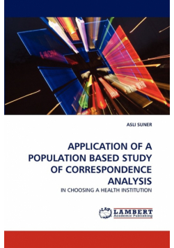 Application of a Population Based Study of Correspondence Analysis