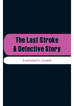 The Last Stroke