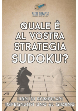 Quale è al vostra strategia Sudoku? | Libri di rompicapi impegnativi uno al giorno