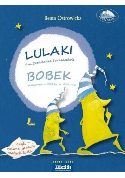 Lulaki Pan Czekoladka i przedszkole Bobek wyprawa i rzeczy w sam raz