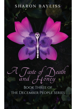 A Taste of Death and Honey
