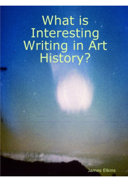 What is Interesting Writing in Art History?
