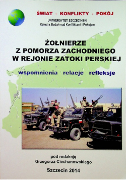 Żołnierze z Pomorza Zachodniego w rejonie Zatoki Perskiej