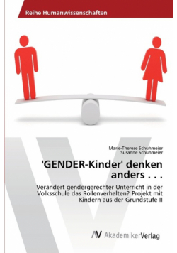 'GENDER-Kinder' denken anders . . .