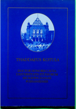 Thaddaeus Kotula Doctor Honoris Causa Universitatis Studiorum Mickiewiczianae Posnaniesnis