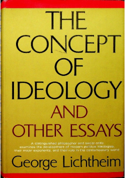 The concept of ideology and other essays