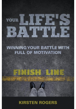 Your Life's Battle