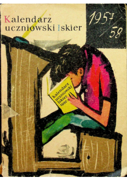 Kalendarz uczniowski 1957 / 58