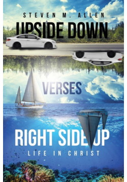 Upside Down Verses Right Side Up