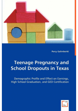Teenage Pregnancy and School Dropouts in Texas