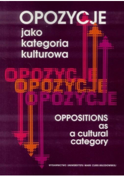 Opozycje jako kategoria kulturowa