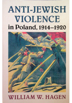 Anti Jewish violence in Poland 1914 1920