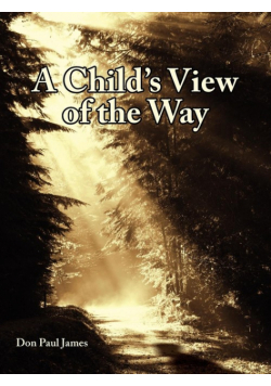 A Child's View of the Way