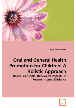 Oral and General Health Promotion for Children