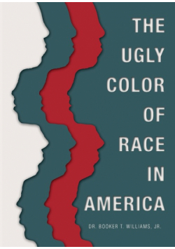 The Ugly Color of Race in America