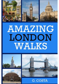 Amazing London Walks