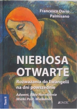 Niebiosa otwarte Tom II