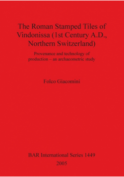 The Roman Stamped Tiles of Vindonissa (1st Century A.D., Northern Switzerland)