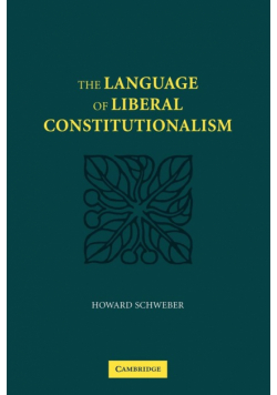 The Language of Liberal Constitutionalism