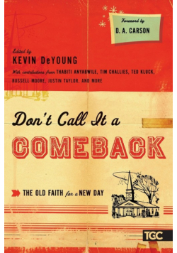 Don't Call It a Comeback