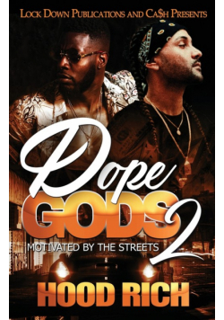 Dope Gods 2