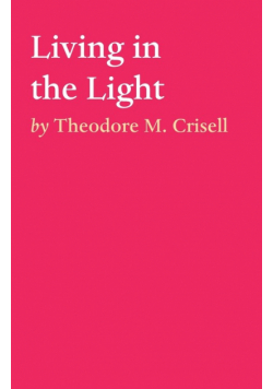 Living in the Light