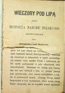 Wieczory pod lipą czyli historya narodu polskiego ok 1868 r