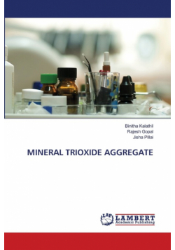 Mineral Trioxide Aggregate
