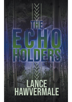 The Echo Holders