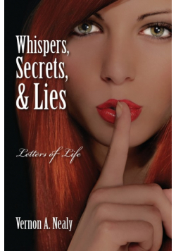 Whispers, Secrets, & Lies