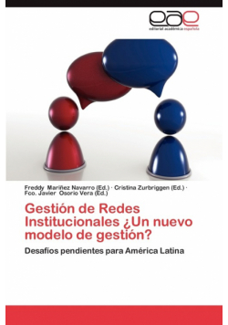 Gestion de Redes Institucionales Un Nuevo Modelo de Gestion?