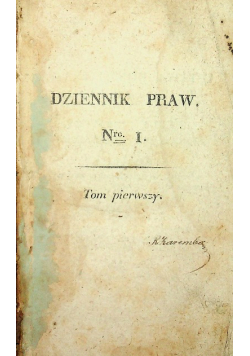 Dziennik praw tom pierwszy nr 1 do 7 1816 r.