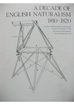 A Decade of English naturalism 1810-1820