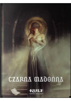 Kult: Boskość utracona Czarna Madonna