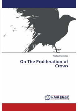 On The Proliferation of Crows