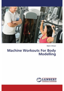 Machine Workouts for Body Modelling