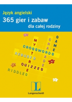365 Gier i Zabaw dla Całej Rodziny Język Angielski