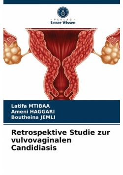 Retrospektive Studie zur vulvovaginalen Candidiasis