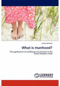 What is manhood?