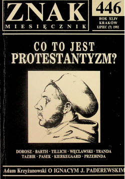 Znak miesięcznik 446 Co to jest protestantyzm