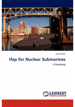 Ifep for Nuclear Submarines