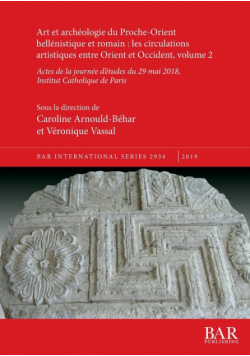 Art et archéologie du Proche-Orient hellénistique et romain