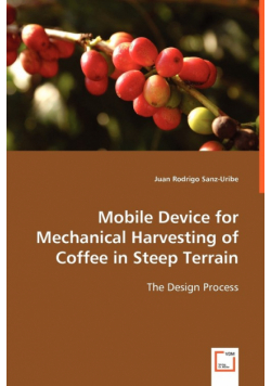 Mobile Device for Mechanical Harvesting of Coffee in Steep Terrain