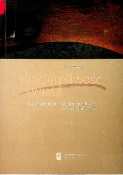 Niecierpliwość świata