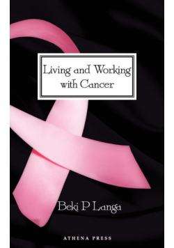 Living and Working with Cancer